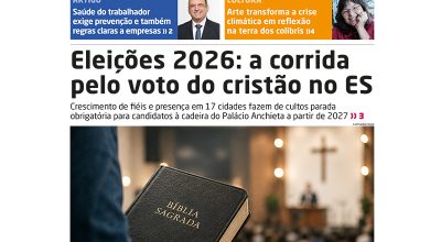 Eleições 2026: candidatos buscam voto evangélico no Espírito Santo